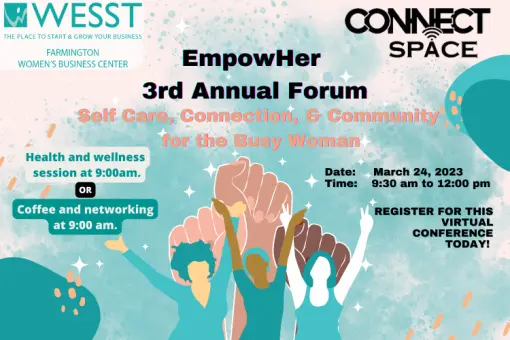 Empower Her Forum- Self Care, Connection, &amp; Community for the Busy Woman