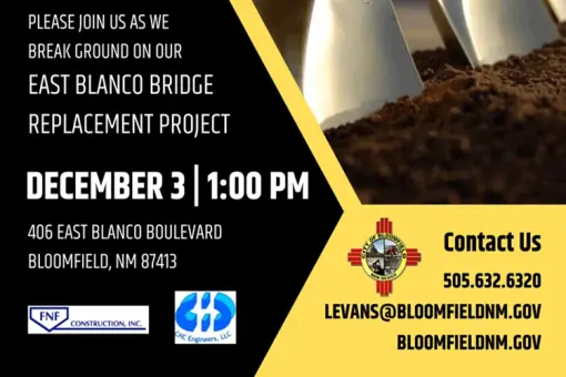 East Blanco Bridge Reconstruction Groundbreaking