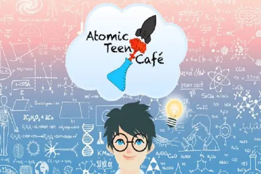 Atomic Teen Science Cafe