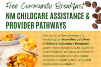 NM Childcare Assistance &amp; Provider Pathways Workshop and Breakfast