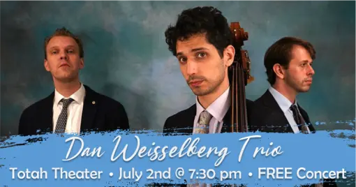Dan Weisselberg Trio