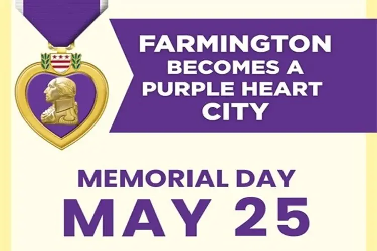 Farmington Honored as a Purple Heart City