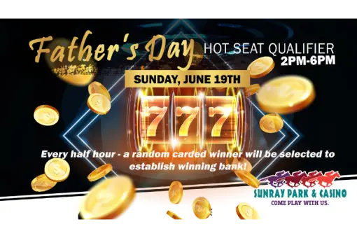 Father’s Day Hot Seat Qualifier