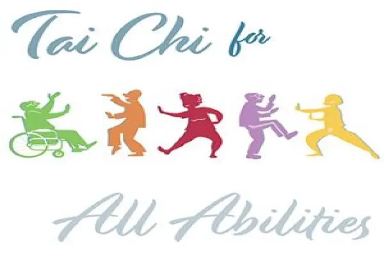 Tai Chi for All Abilities