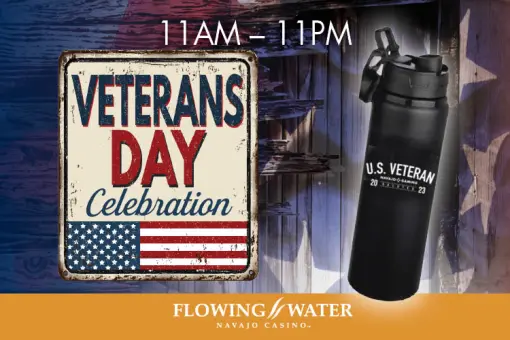 Flowing Water Navajo Casino Celebrates Veterans Day