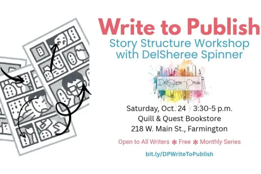 Write to Publish: Story Structure Workshop with DelSheree Spinner