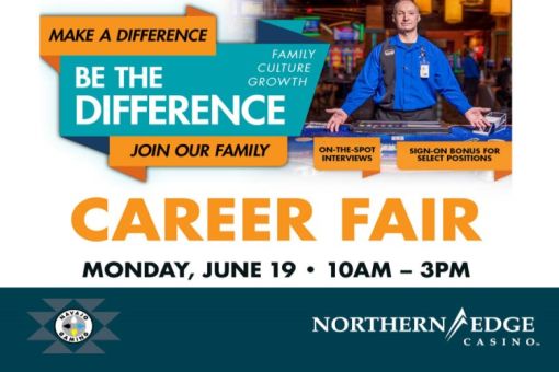 Career Fair at Northern Edge Casino