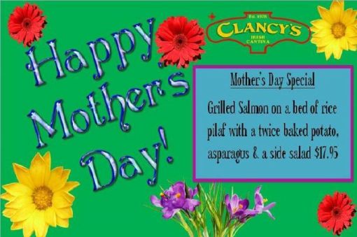 Mother’s Day at Clancy’s