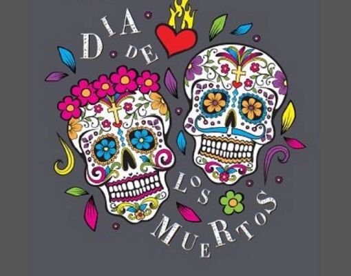 Dia De Los Muertos - CANCELLED