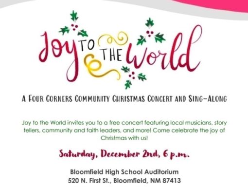Joy to the World: Four Corners Community Christmas Concert and Sing Along