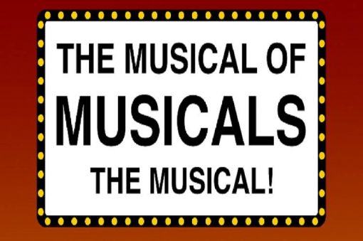 The Musical of Musicals (The Musical!)