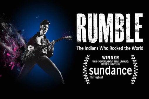 Rumble: The Indians Who Rocked the World