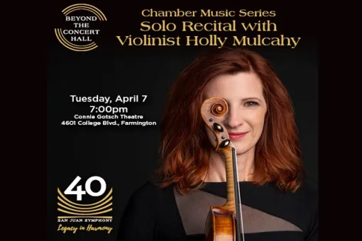 San Juan Symphony hosts Holly Mulcahy: Solo Violin Recital