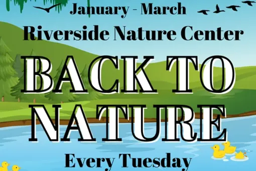 Back to Nature at the Riverside Nature Center