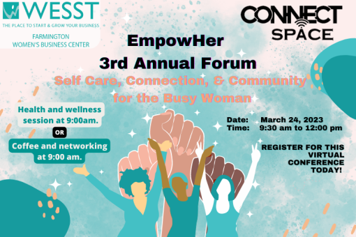 Empower Her Forum- Self Care, Connection, & Community for the Busy Woman