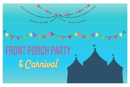 Summer Front Porch Party & Carnival