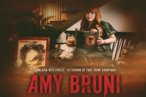 Walking with Ghosts: An Evening of True Crime Hauntings with Amy Bruni